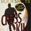 Cross Kill: An Alex Cross Story (Alex Cross BookShots, 1)
