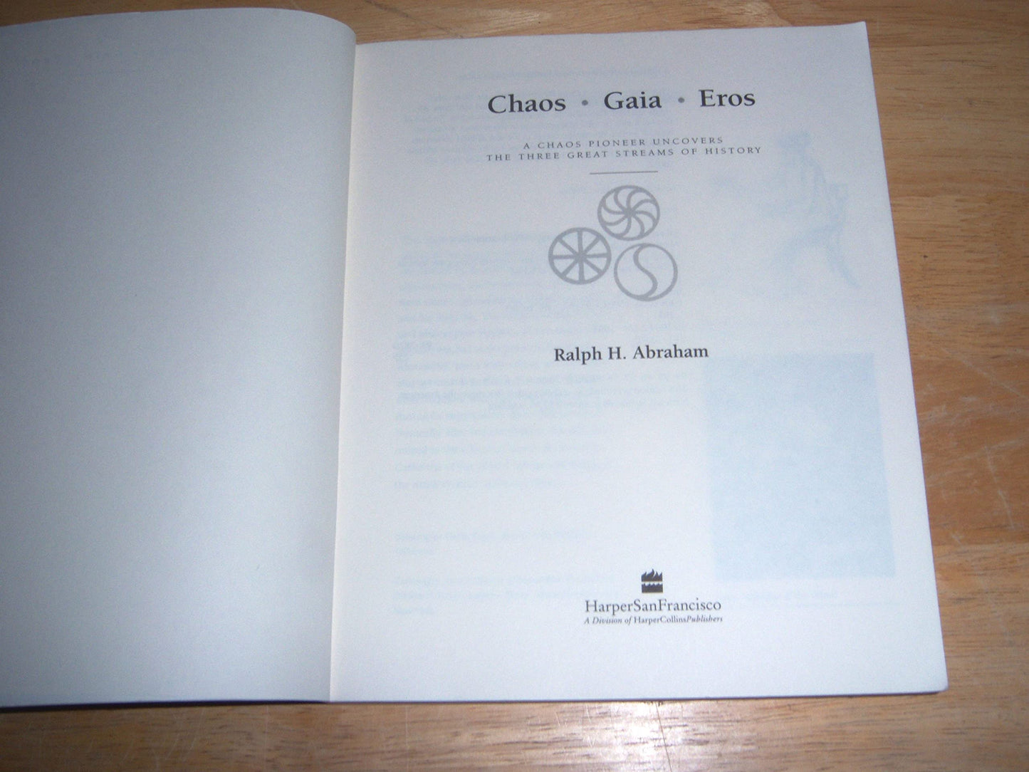 Chaos Gaia Eros: A Chaos Pioneer Uncovers the Three Great Streams of History