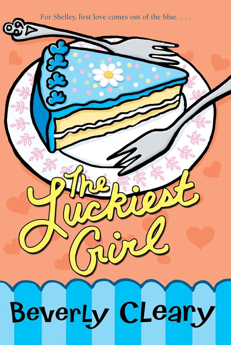 The Luckiest Girl