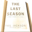 The Last Season: A Team In Search of Its Soul