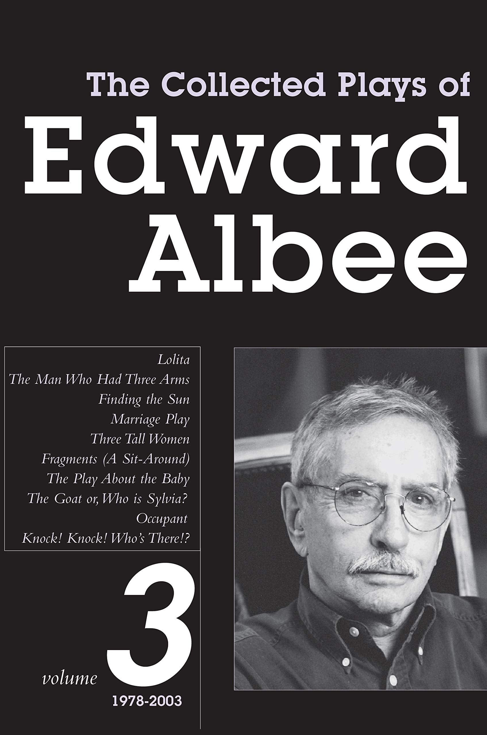 The Collected Plays of Edward Albee: Volume 3 1978 - 2003