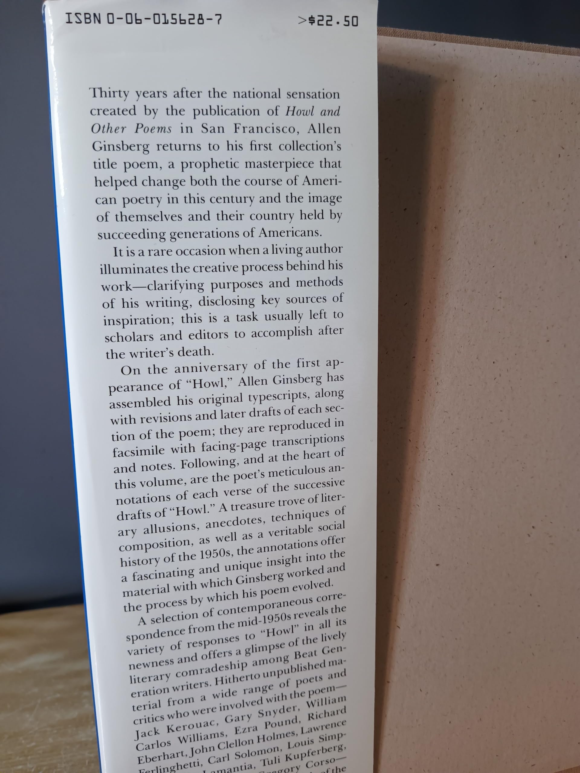 Howl: Original Draft Facsimile, Transcript & Variant Versions, Fully Annotated by Author, with Contemporaneous Correspondence, Account of First Public ... Skirmishes, Precursor Texts & Bibliography
