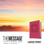 The Message Large Print (Leather-Look, Dusty Rose Floral): The Bible in Contemporary Language
