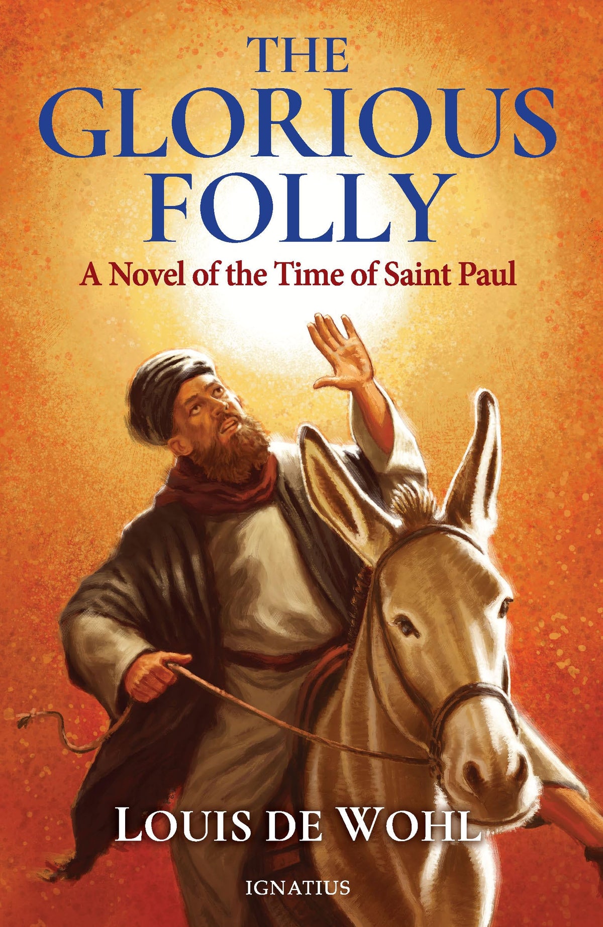 The Glorious Folly
