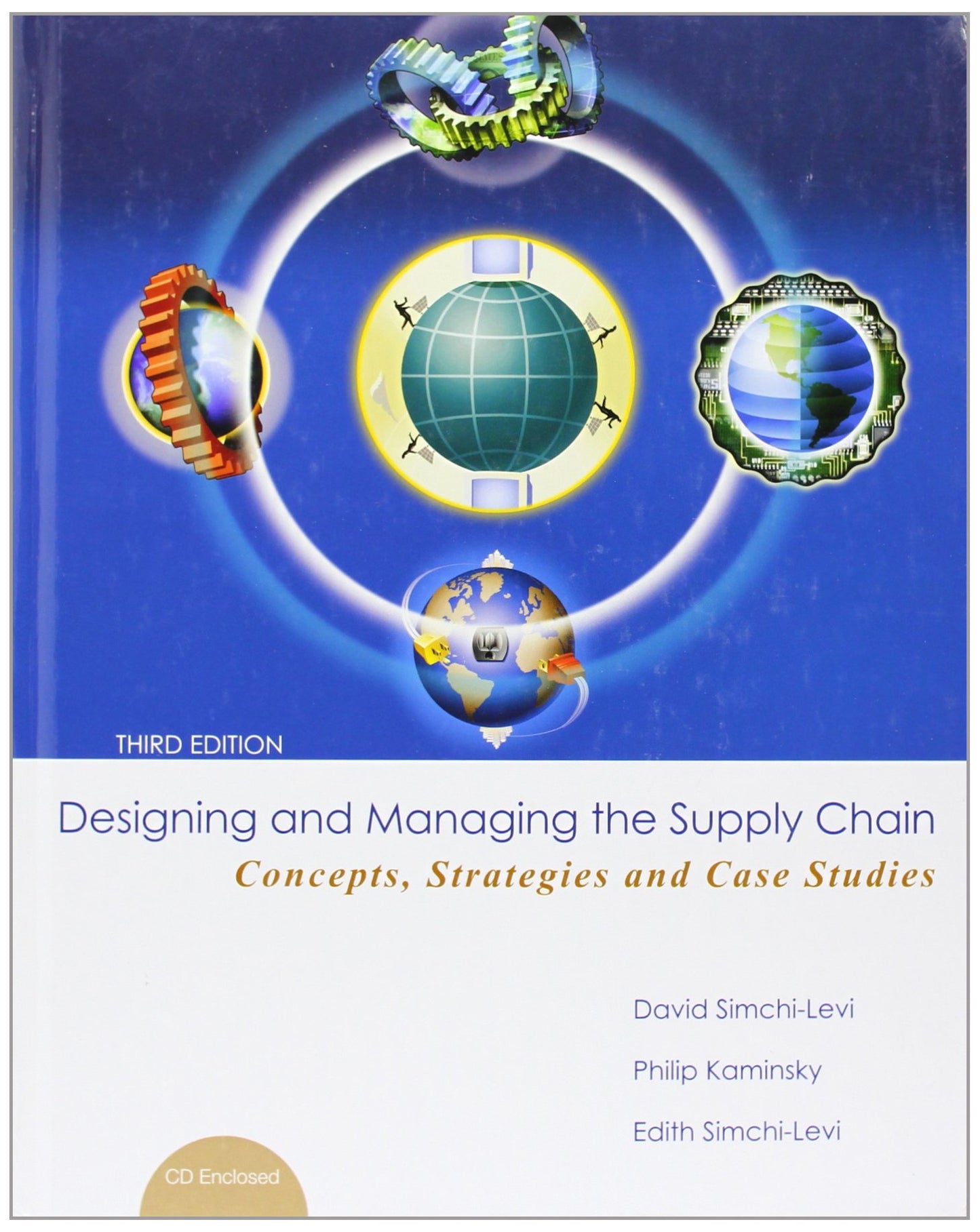Designing and Managing the Supply Chain 3e with Student CD