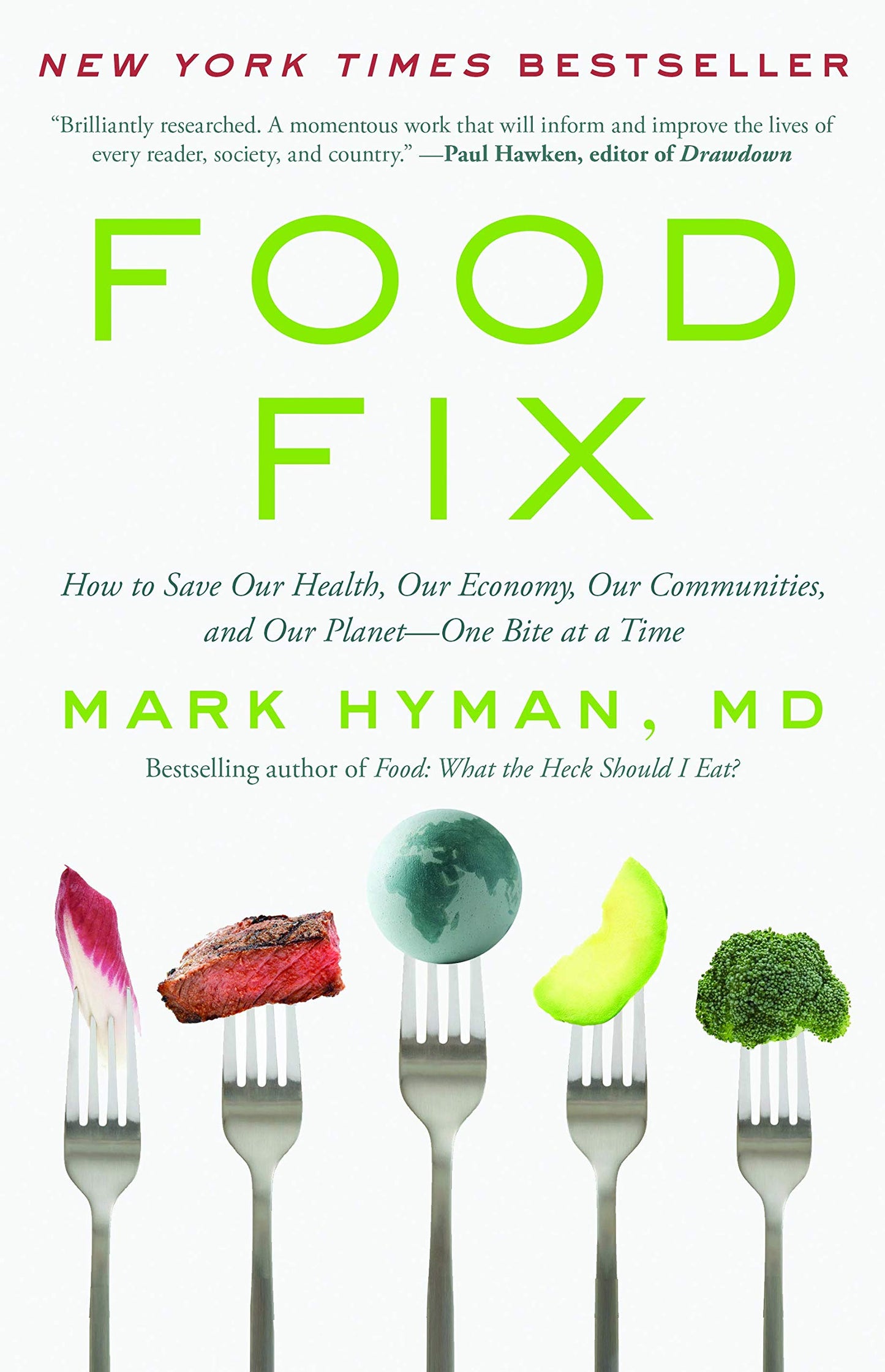 Food Fix: How to Save Our Health, Our Economy, Our Communiti