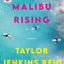 Malibu Rising: A Novel by Taylor Jenkins Reid