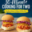 30-Minute Cooking for Two: Healthy Dishes Without All the Fuss