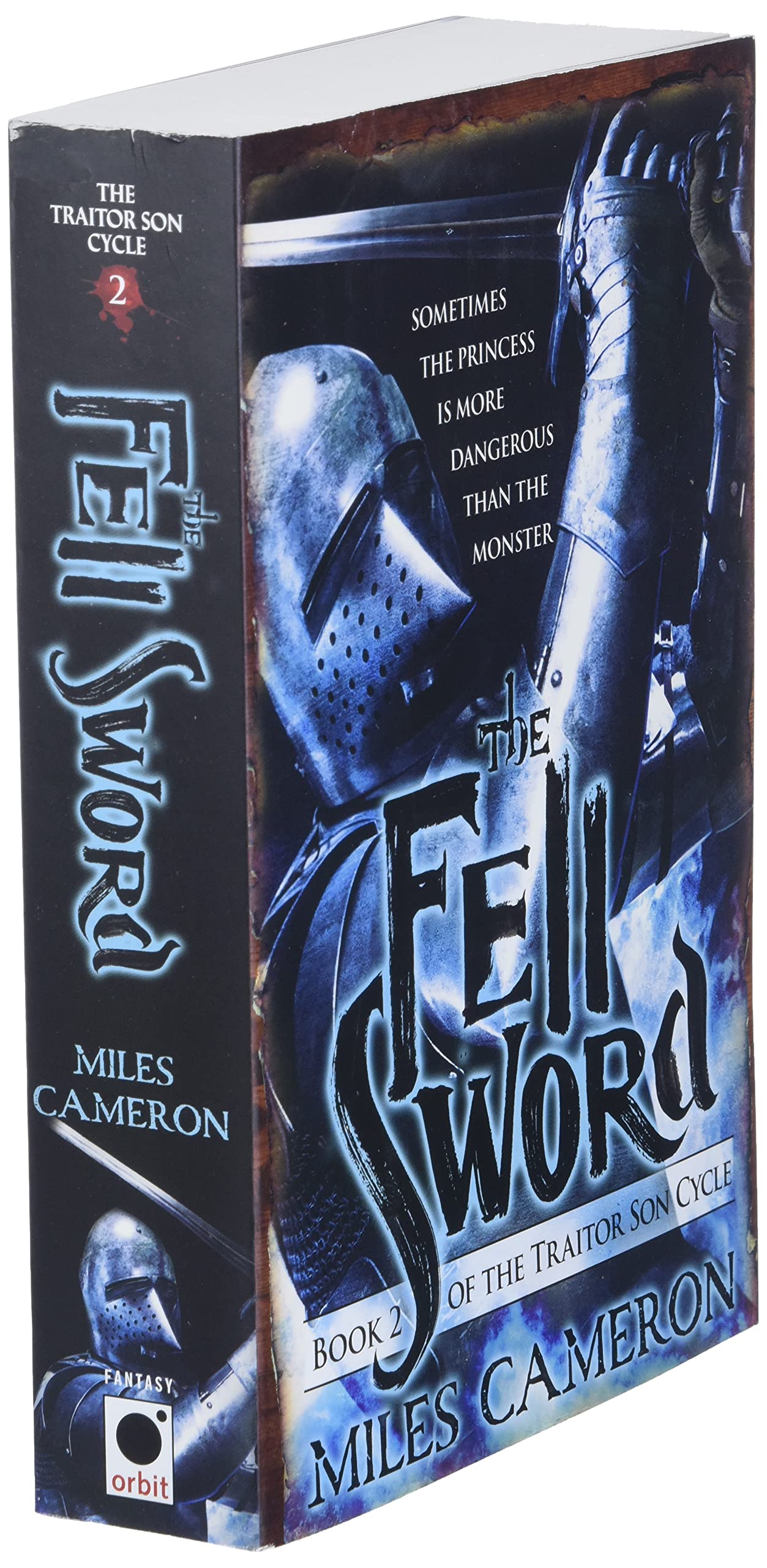 The Fell Sword (The Traitor Son Cycle, 2)