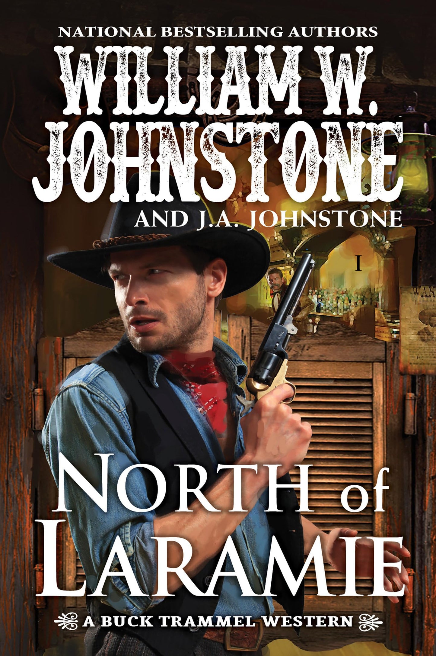 North of Laramie (The Buck Trammel Western)