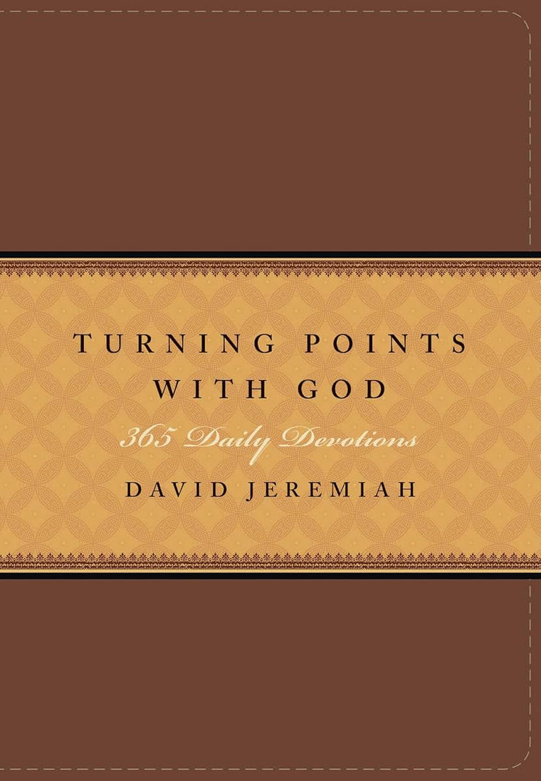 Turning Points with God: 365 Daily Devotions