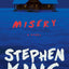 Misery: A Novel by King, Stephen
