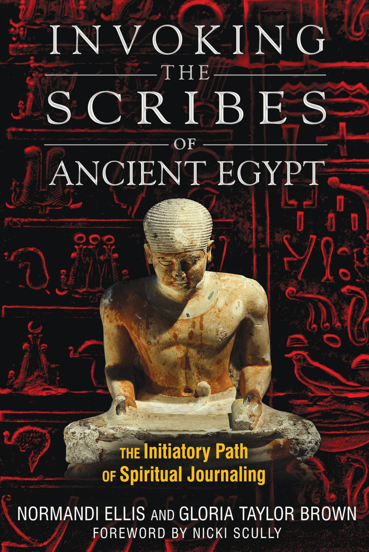Invoking the Scribes of Ancient Egypt: The Initiatory Path