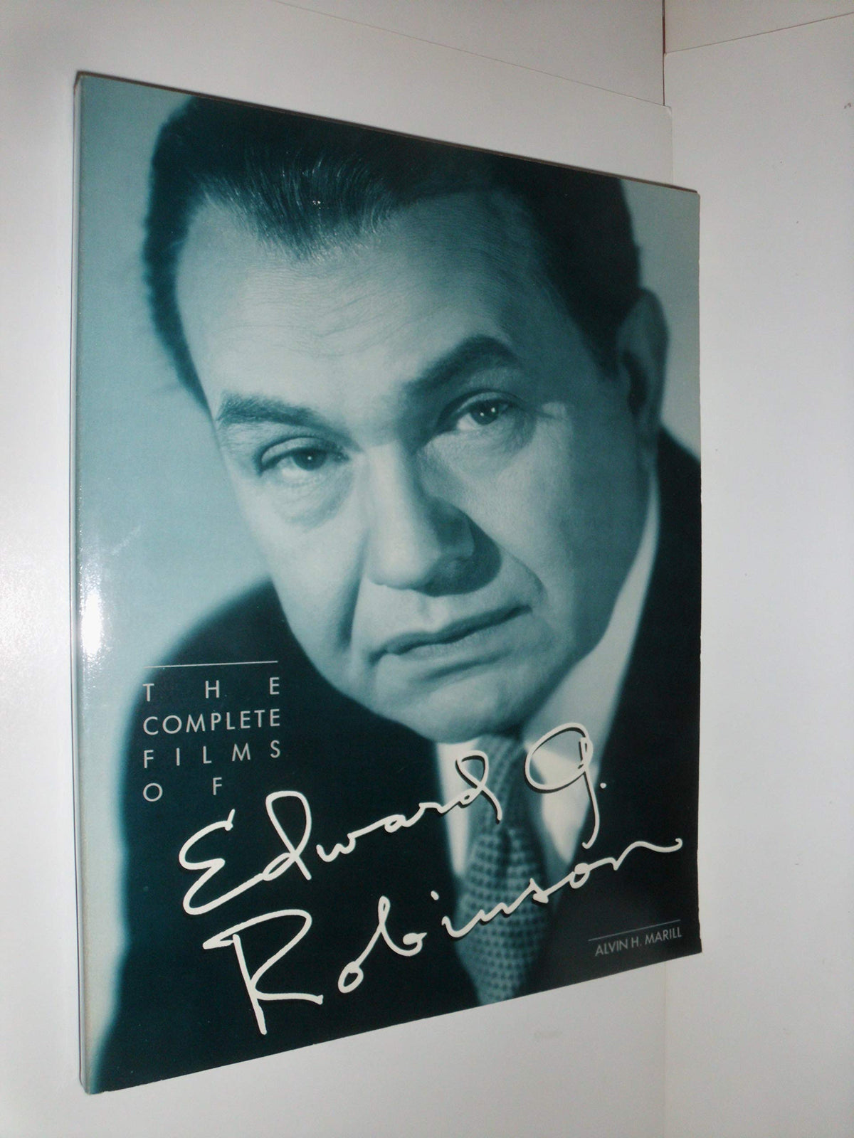 Complete Films of Edward G. Robinson