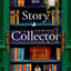 The Story Collector