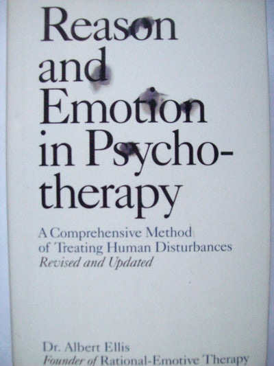 Reason and Emotion in Psychotherapy