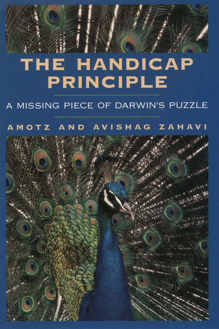 The Handicap Principle: A Missing Piece of Darwin's Puzzle