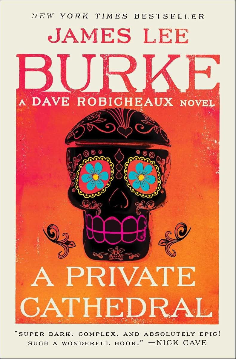A Private Cathedral: A Dave Robicheaux Novel
