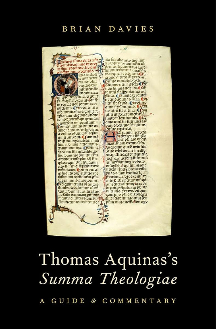 Thomas Aquinas's Summa Theologiae: A Guide and Commentary