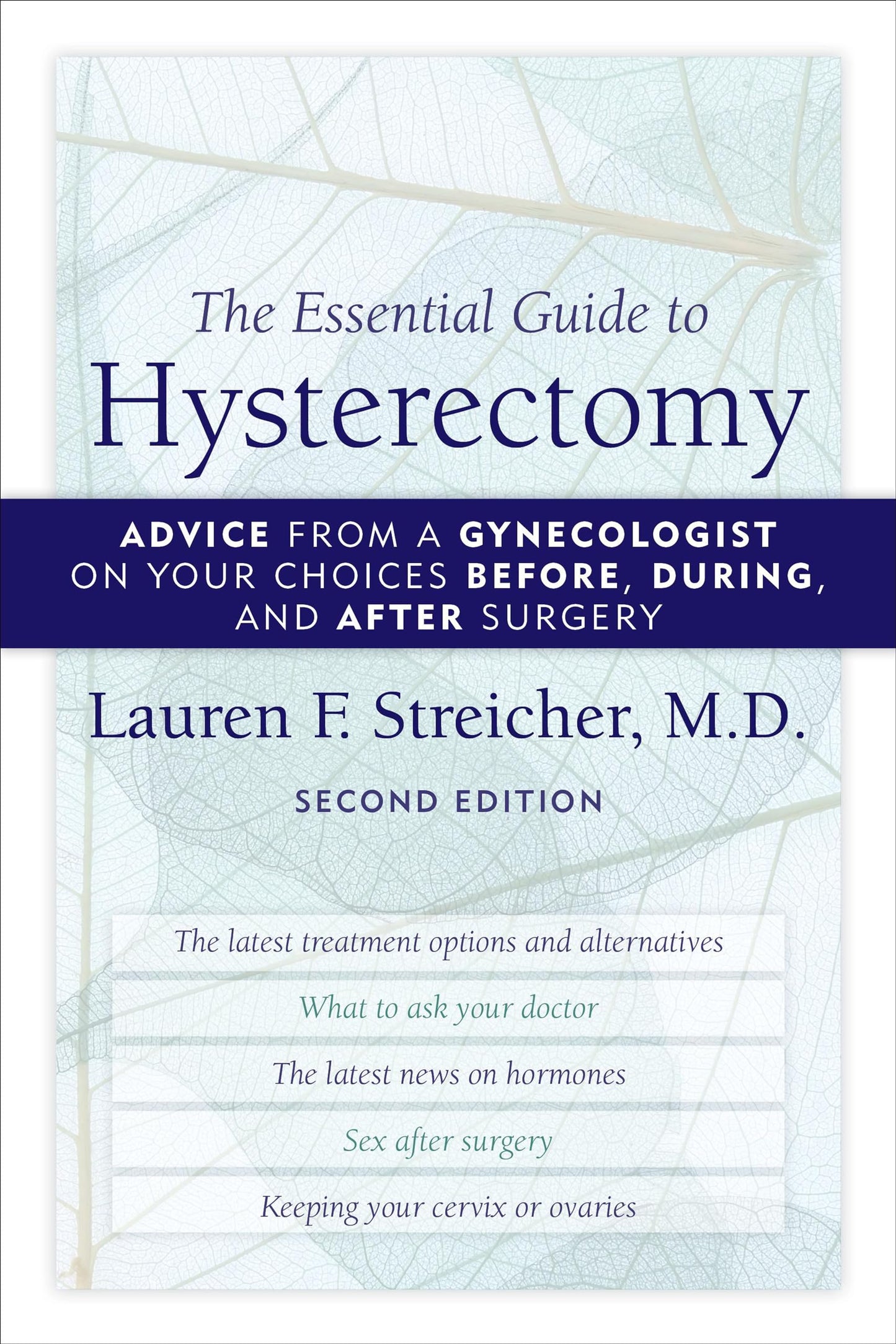 The Essential Guide to Hysterectomy: Advice from a Gynecolog