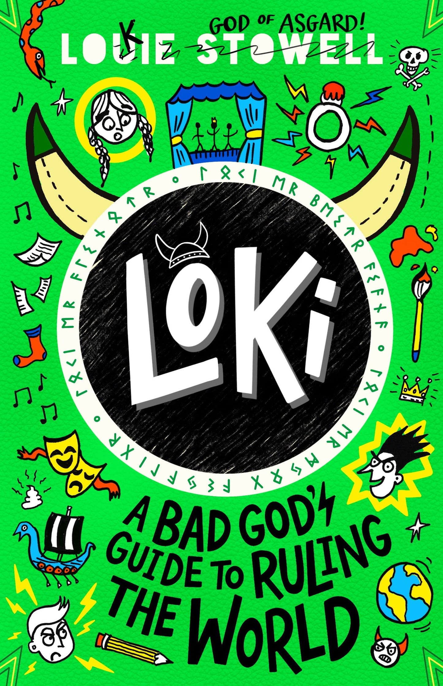 Loki: A Bad God's Guide to Ruling the World ( Loki: A Bad God's Guide Series)
