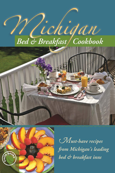 Michigan Bed and Breakfast Cookbook