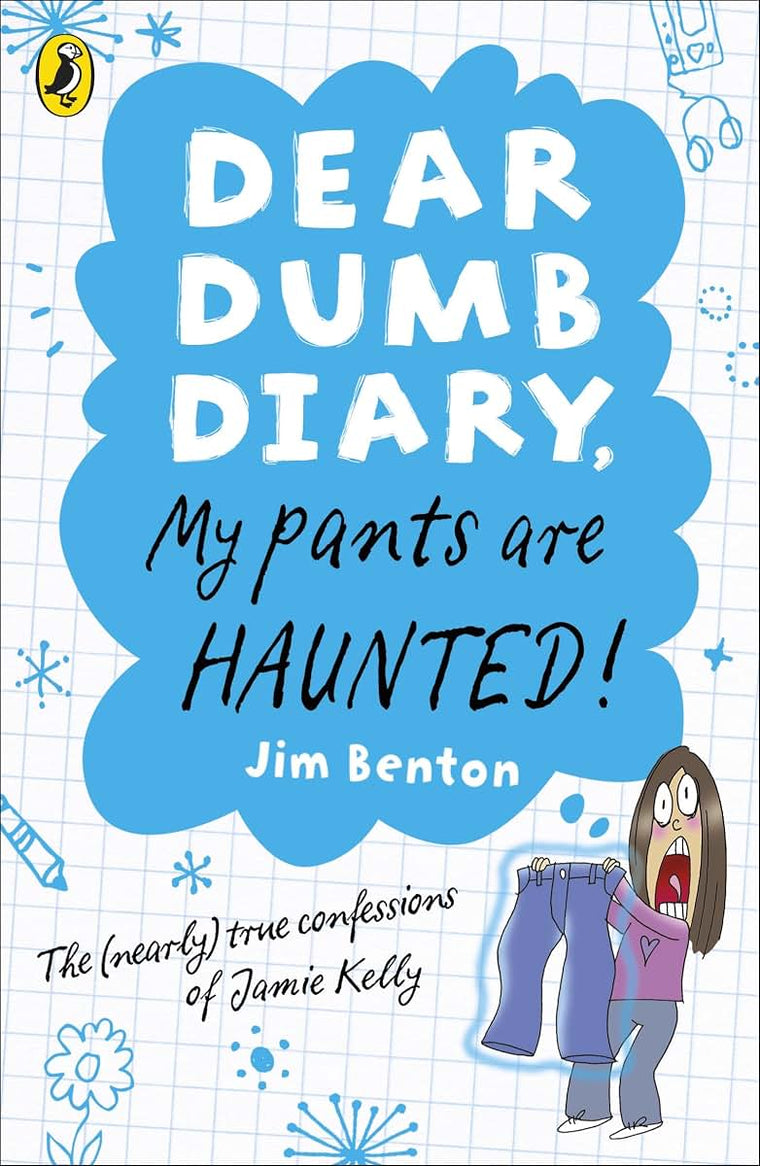 My Pants Are Haunted. Jim Benton