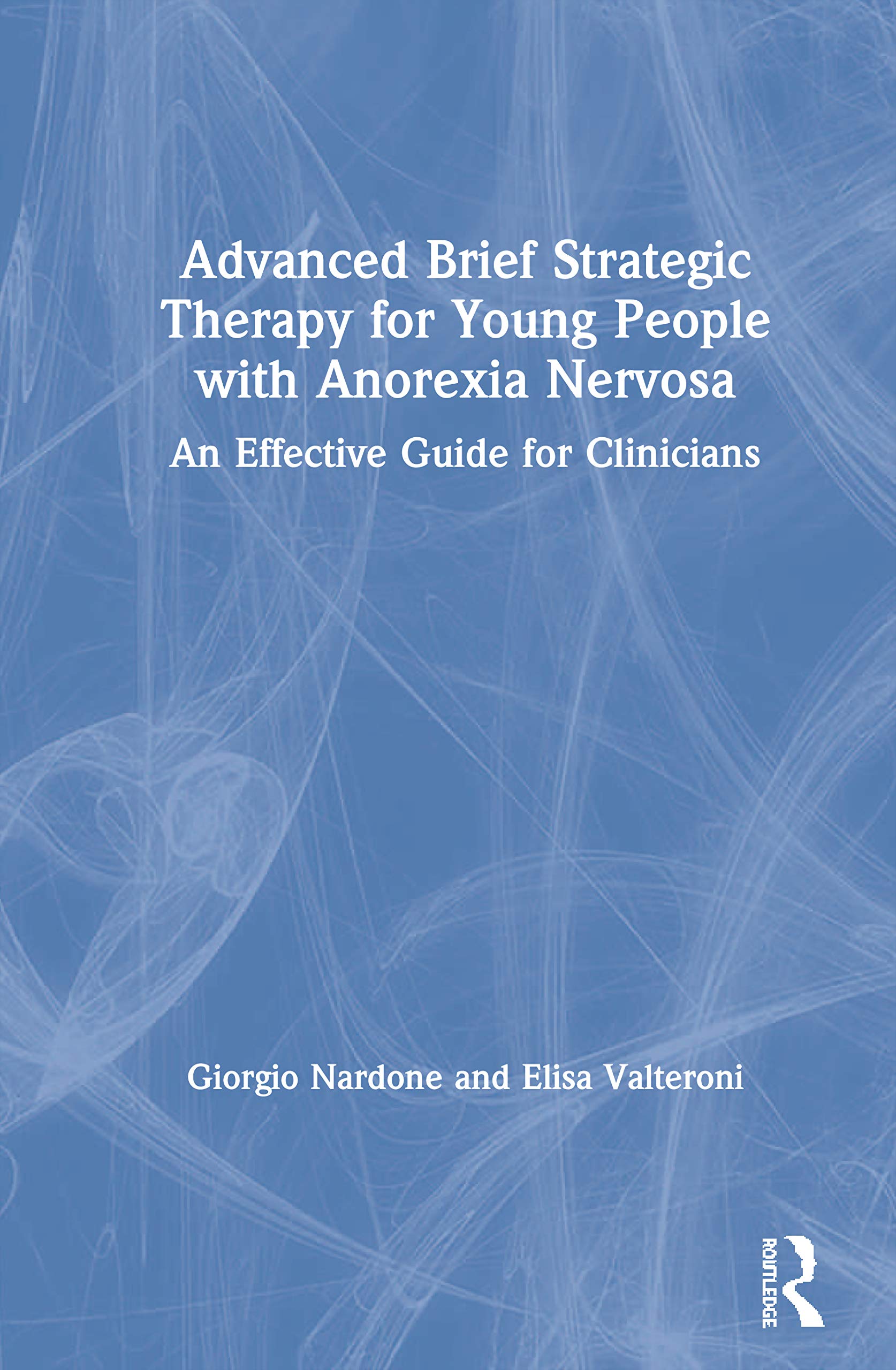 Advanced Brief Strategic Therapy for Young People with Anorexia Nervosa