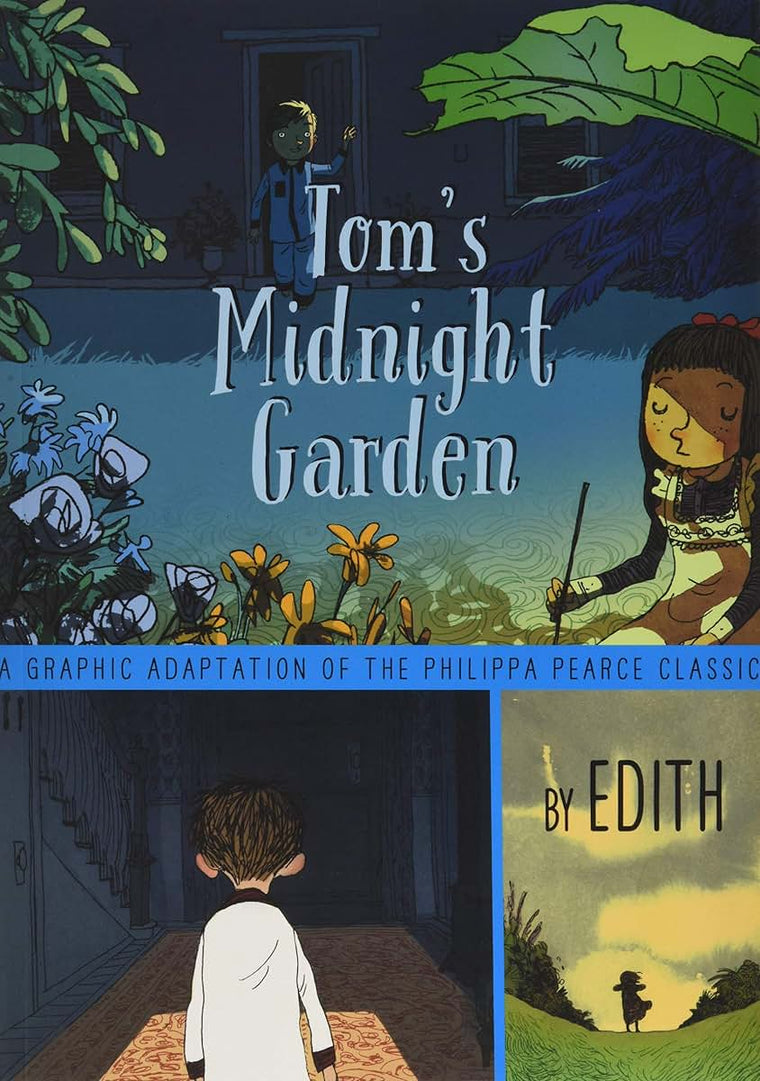 Tom's Midnight Garden Graphic Novel by Philippa Pearce