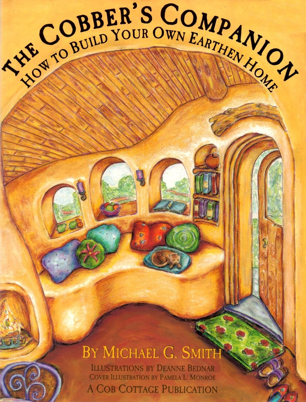 The Cobber's Companion: How to Build Your Own Earthen Home