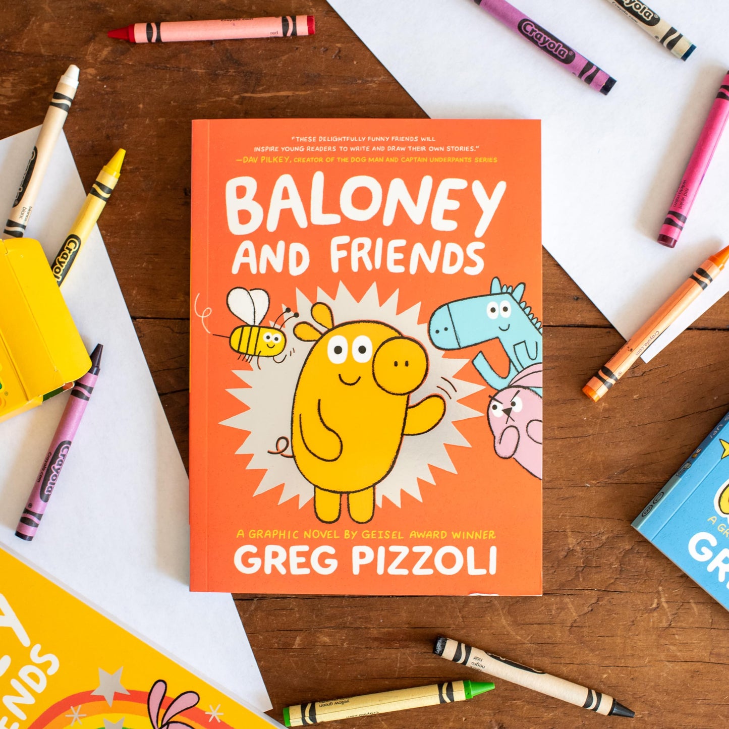 Baloney and Friends (Baloney & Friends, 1)