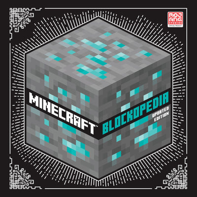 Minecraft: Blockopedia: Updated Edition by Mojang AB