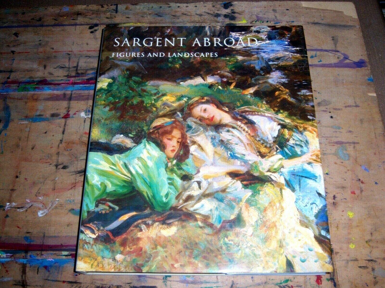 Sargent Abroad: Figures and Landscapes