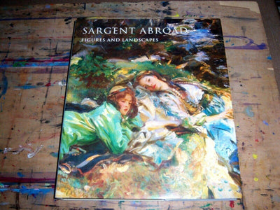 Sargent Abroad: Figures and Landscapes