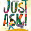 Just Ask!: Be Different, Be Brave, Be You by Sonia Sotomayor
