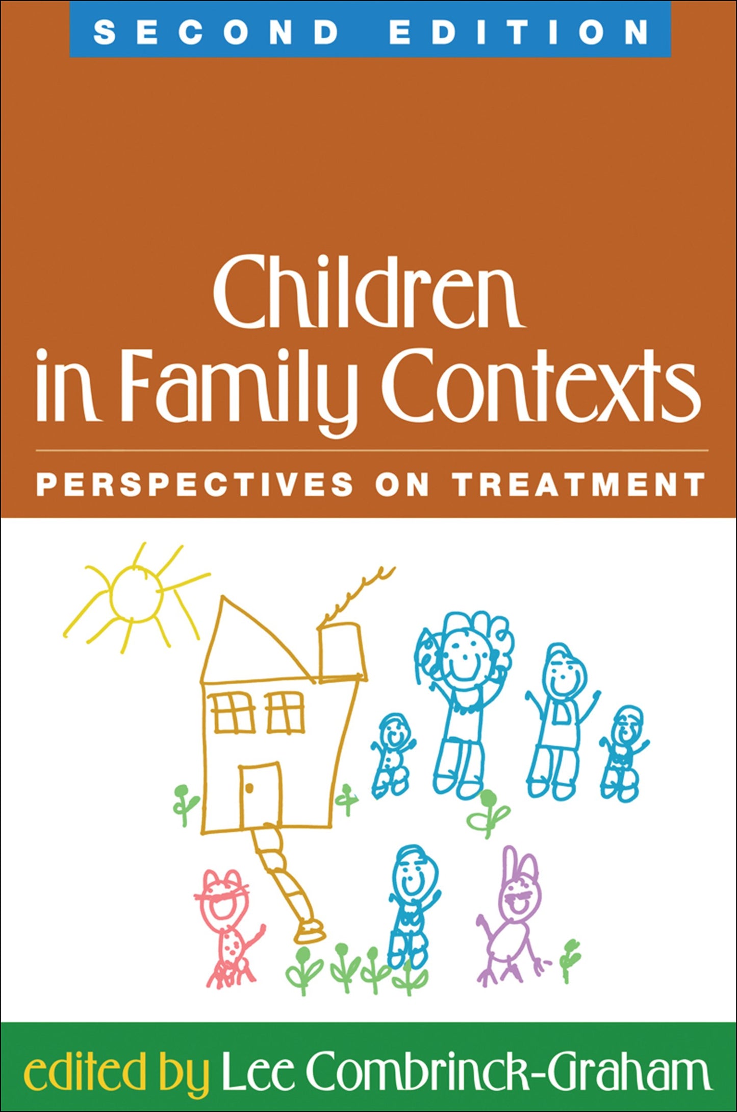 Children in Family Contexts: Perspectives on Treatment