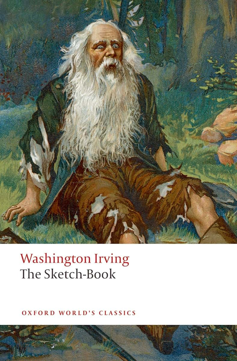 The Sketch-Book of Geoffrey Crayon, Gent (Oxford World's Classics)