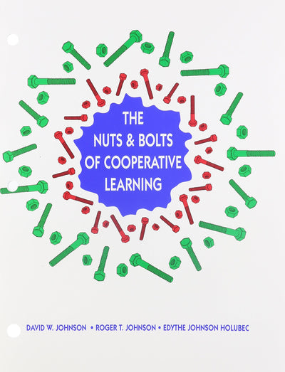 The Nuts & Bolts of Cooperative Learning