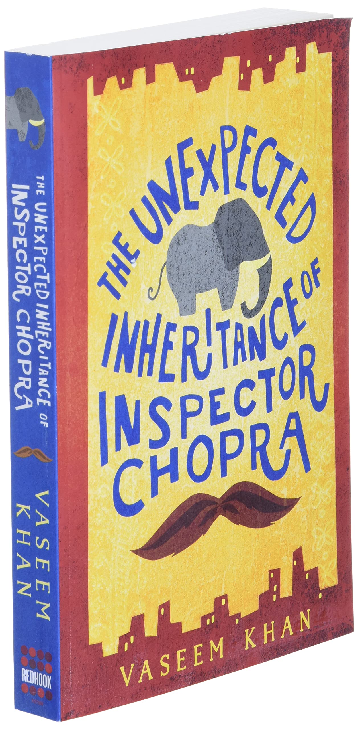Unexpected Inheritance of Inspector Chopra (A Baby Ganesh Agency Investigation, 1)