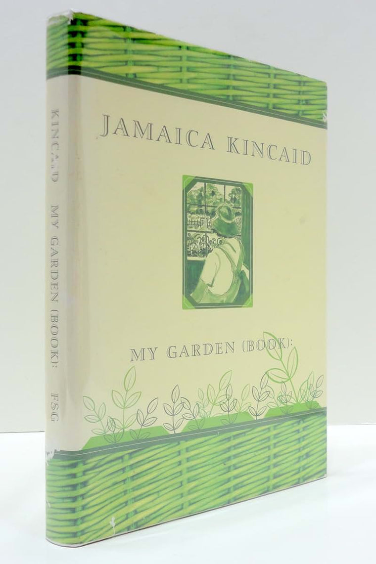 My Garden Book by Kincaid, Jamaica