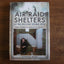 Air Raid Shelters of the Second World War: Family Stories of Survival in the Blitz