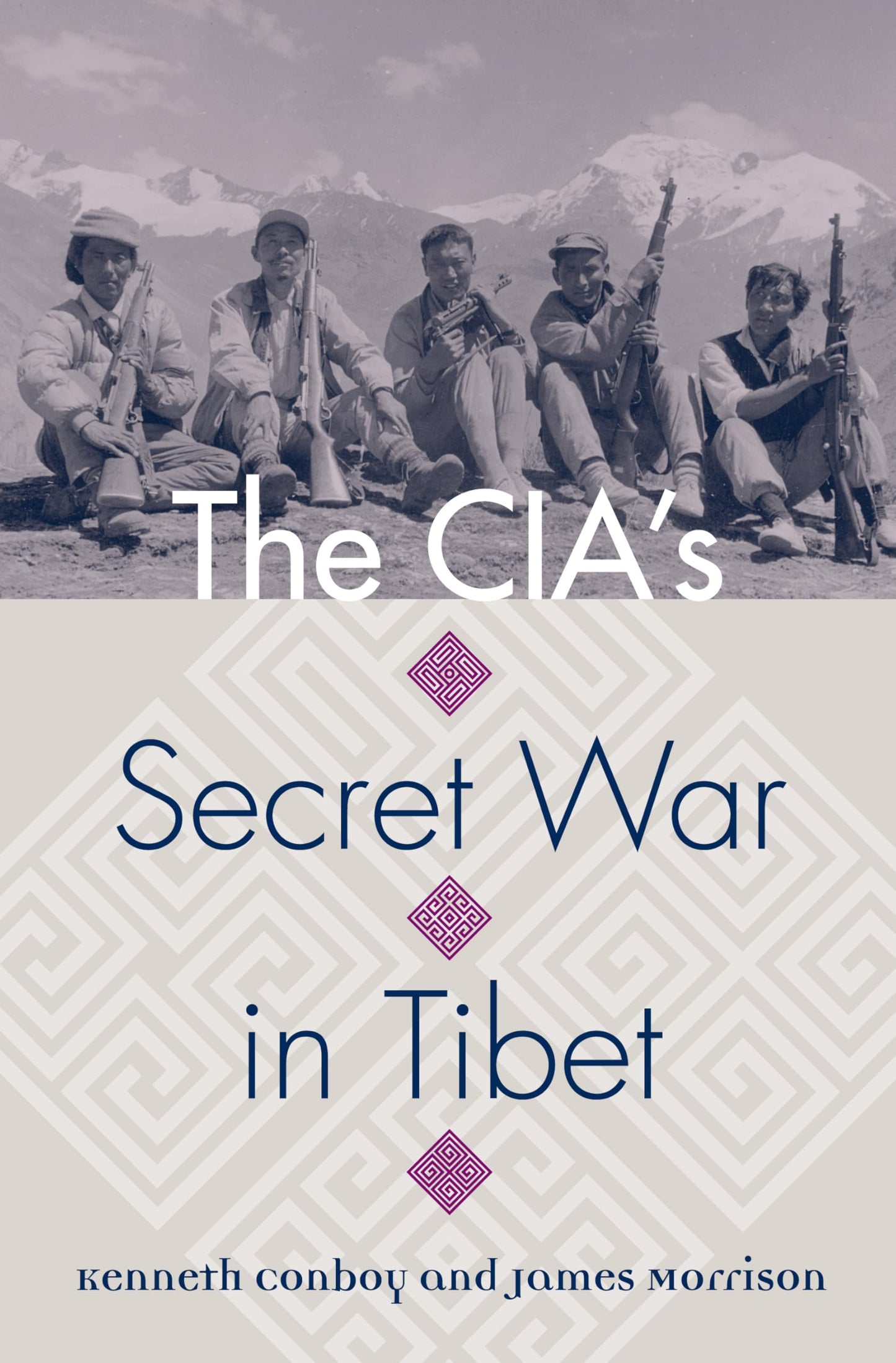 The CIA's Secret War in Tibet (Modern War Studies)