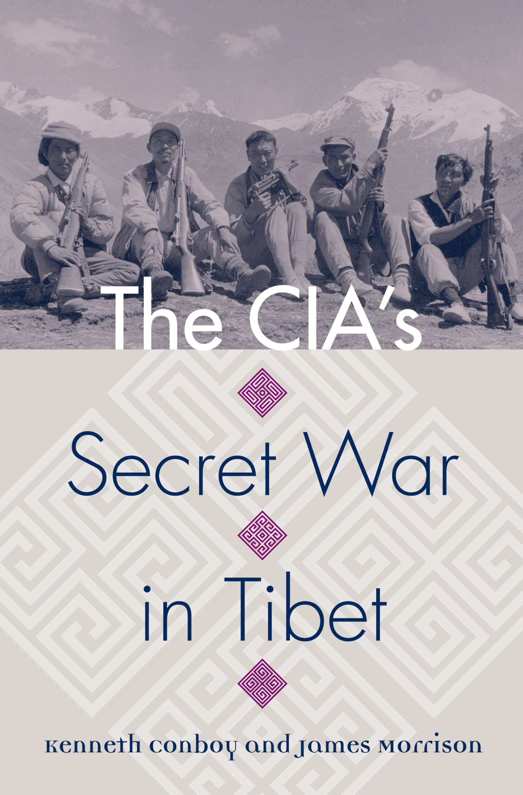 The CIA's Secret War in Tibet (Modern War Studies)