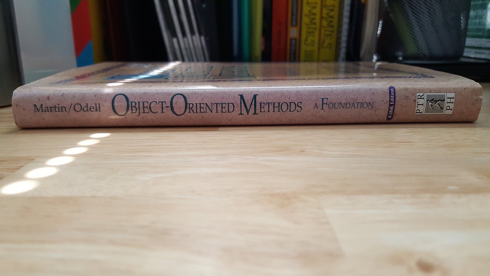 Object-Oriented Methods: A Foundation, UML Edition (2nd Edition)