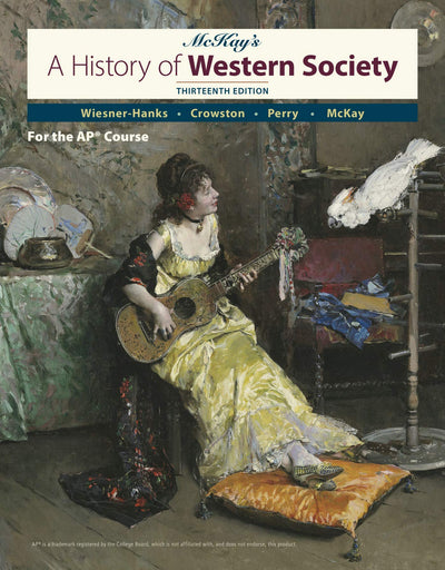 A History of Western Society Since 1300 for the AP Course