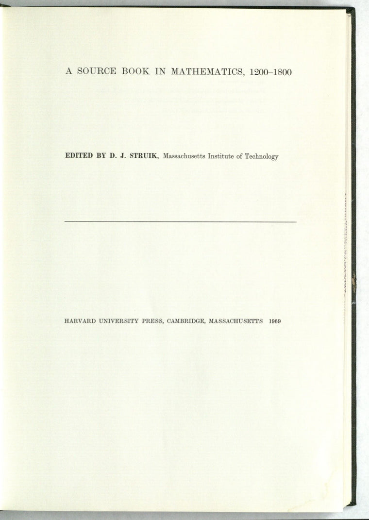 A Source Book in Mathematics, 1200-1800 (Source Books in the History of the Sciences)