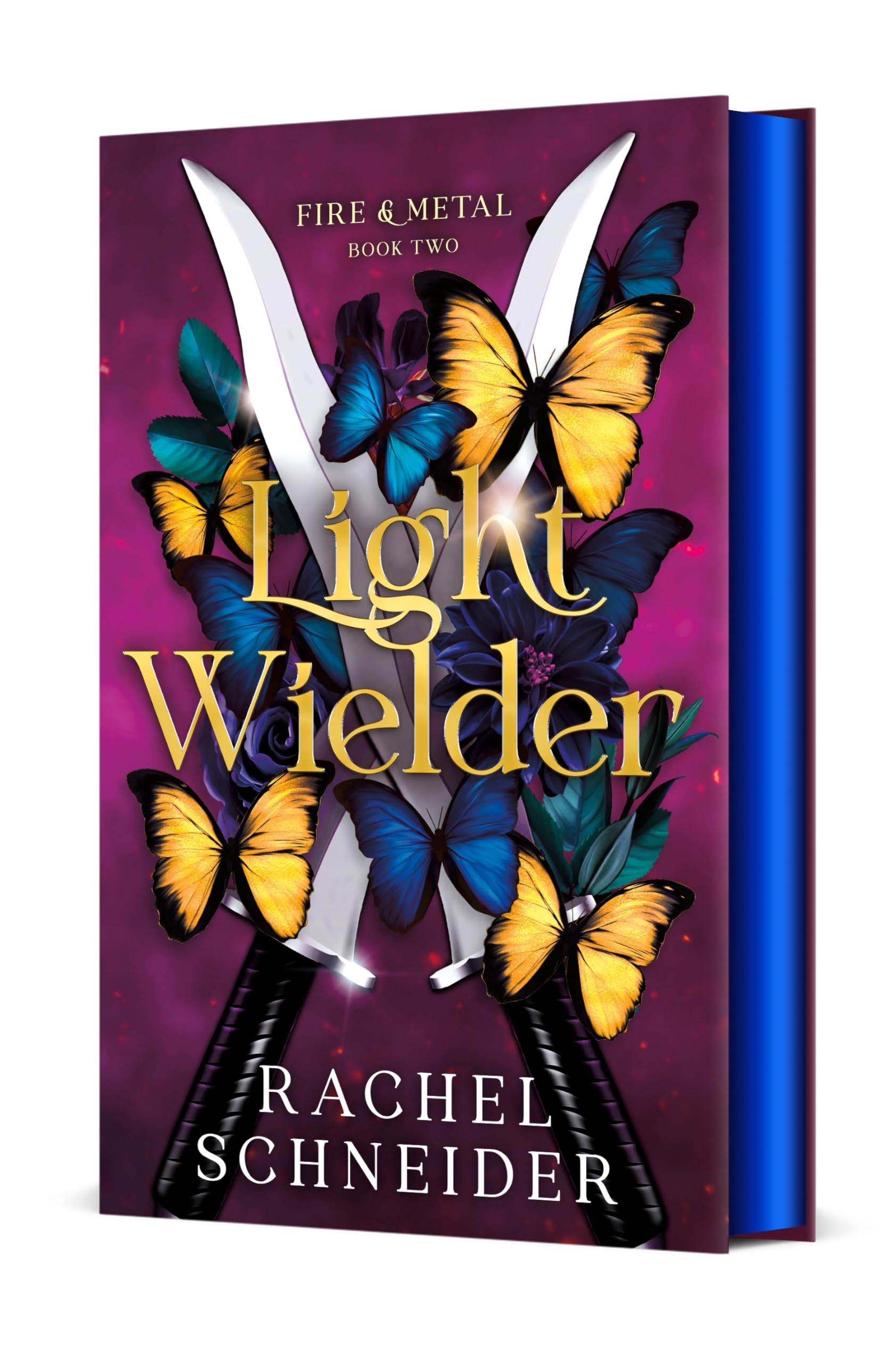 Light Wielder: Fire & Metal: Book Two