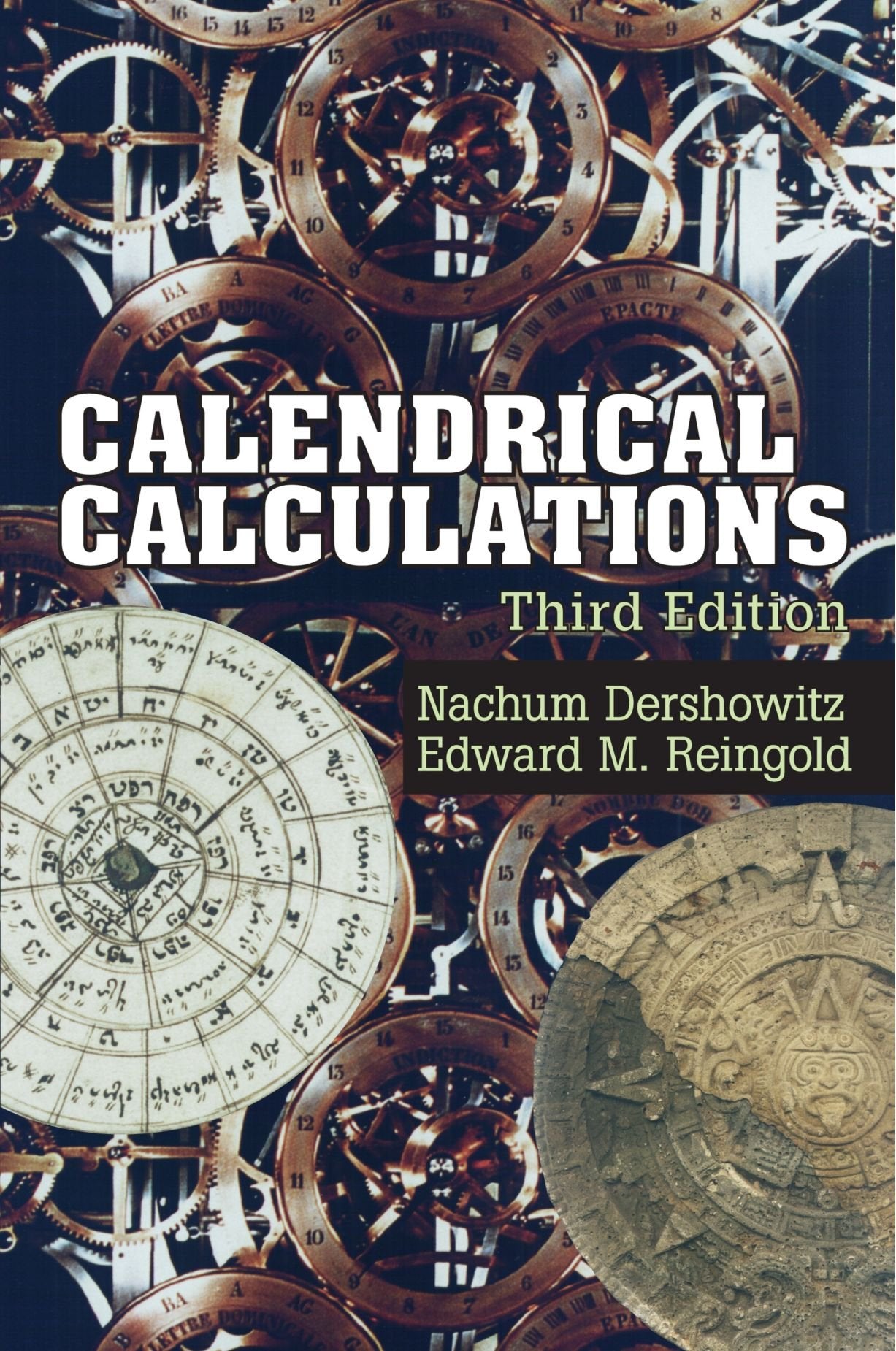 Calendrical Calculations by Dershowitz, Nachum