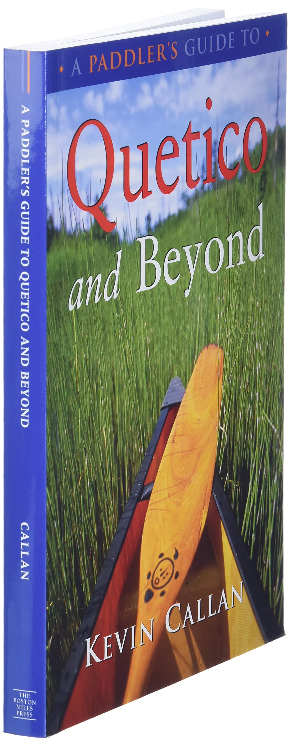 A Paddler's Guide to Quetico and Beyond