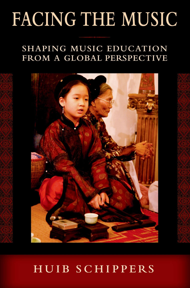 Facing the Music: Shaping Music Education from a Global Perspective